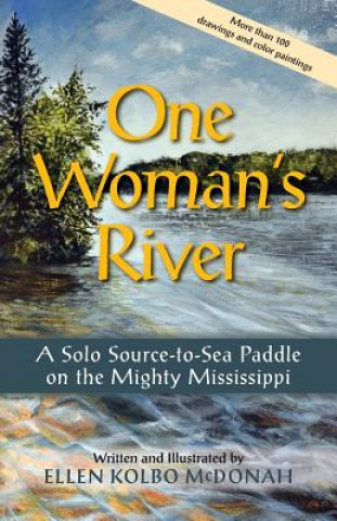 Kniha One Woman's River Ellen Kolbo McDonah