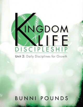 Carte Kingdom Life Discipleship Unit 2 Pounds