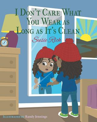 Carte I Don't Care What You Wear as Long as It's Clean Susie Rich