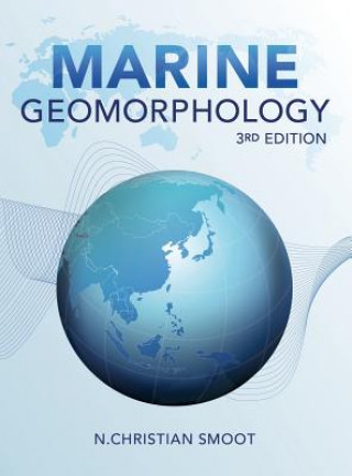 Kniha Marine Geomorphology N Christian Smoot