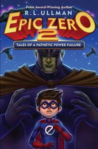 Livro Epic Zero 2 R L Ullman