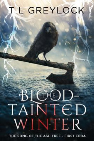 Könyv Blood-Tainted Winter T Greylock