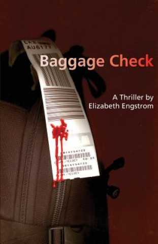 Kniha Baggage Check Elizabeth Engstrom