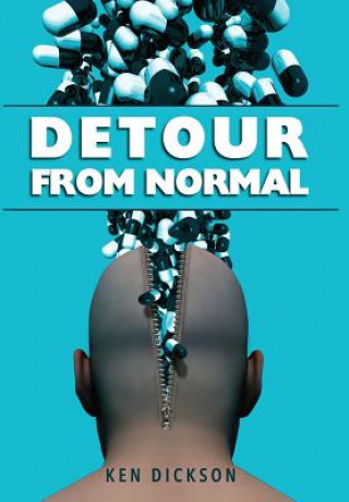 Kniha Detour from Normal Ken Dickson