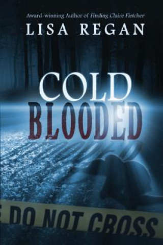 Kniha Cold-Blooded MS Lisa Regan