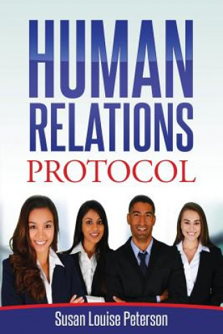 Kniha Human Relations Protocol Susan Louise Peterson