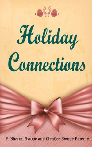 Książka Holiday Connections F Sharon Swope