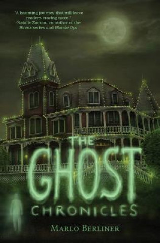 Knjiga Ghost Chronicles Berliner