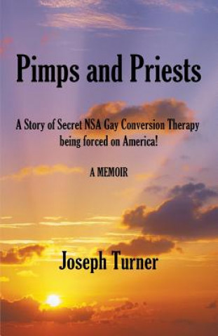 Könyv Pimps and Priests Joseph Turner