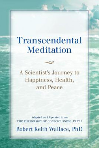 Libro Transcendental Meditation Robert K Wallace