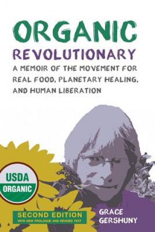 Книга Organic Revolutionary Grace Gershuny