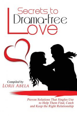 Kniha Secrets to Drama-Free Love 