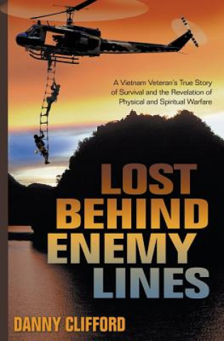 Kniha Lost Behind Enemy Lines Danny Clifford
