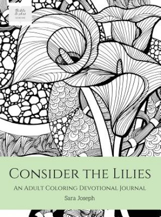 Kniha Consider the Lilies Sara Joseph