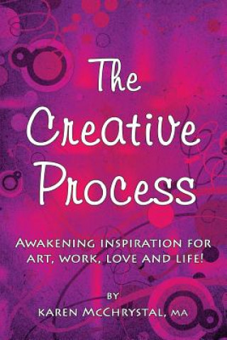 Knjiga Creative Process Karen a McChrystal