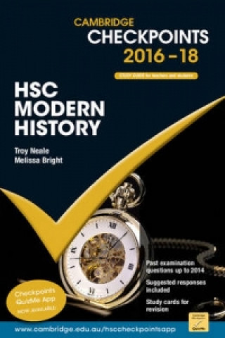 Könyv Cambridge Checkpoints HSC Modern History 2016-18 Troy Neale