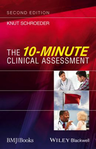 Книга 10-Minute Clinical Assessment 2e Knut Schroeder