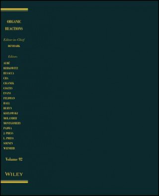 Kniha Organic Reactions Volume 92 Wiley