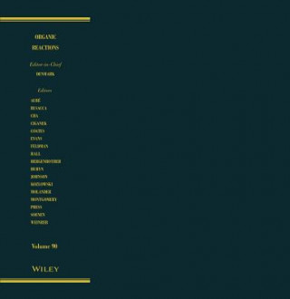 Livre Organic Reactions, Volume 90 Wiley