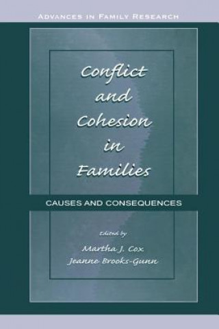 Kniha Conflict and Cohesion in Families Martha J. Cox