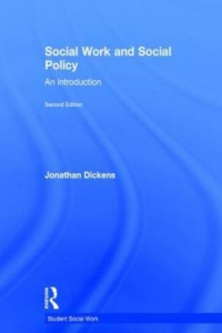 Carte Social Work and Social Policy Jonathan Dickens