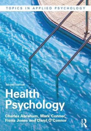 Книга Health Psychology Charles Abraham