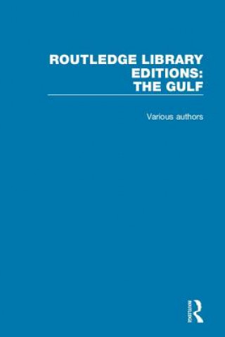 Libro Routledge Library Editions: The Gulf Various (Professor of Indian Ocean Studies