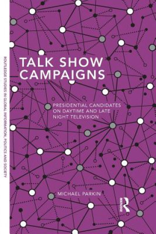 Книга Talk Show Campaigns Michael Parkin