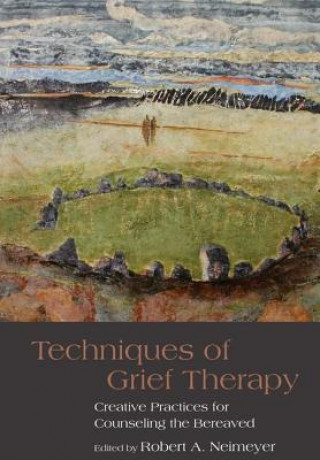 Könyv Techniques of Grief Therapy 