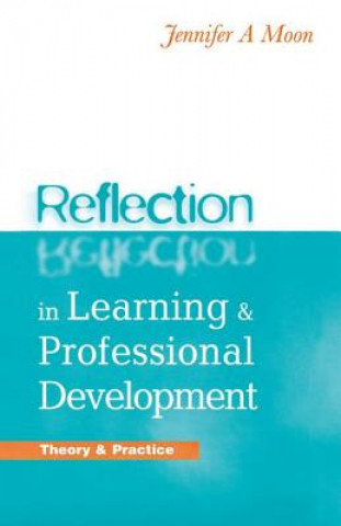 Książka Reflection in Learning and Professional Development MOON