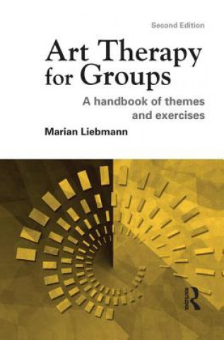 Книга Art Therapy for Groups LIEBMANN
