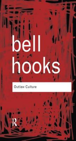 Kniha Outlaw Culture Bell Hooks