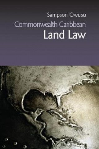 Книга Commonwealth Caribbean Land Law OWUSU
