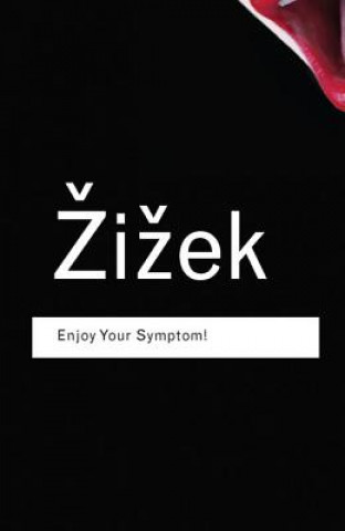 Könyv Enjoy Your Symptom! Slavoj Žizek