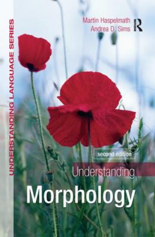 Kniha Understanding Morphology HASPELMATH