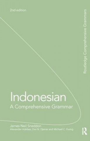 Książka Indonesian: A Comprehensive Grammar SNEDDON