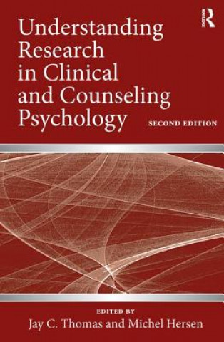 Kniha Understanding Research in Clinical and Counseling Psychology Jay C. Thomas