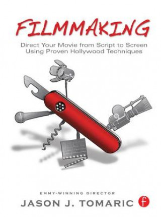 Buch Filmmaking Jason J. Tomaric