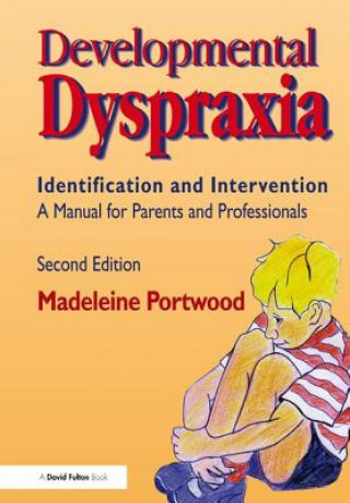 Książka Developmental Dyspraxia PORTWOOD