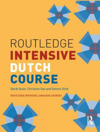 Carte Routledge Intensive Dutch Course QUIST
