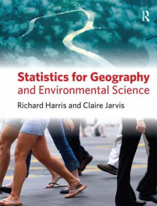 Könyv Statistics for Geography and Environmental Science Richard Harris