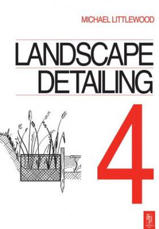 Kniha Landscape Detailing Volume 4 LITTLEWOOD