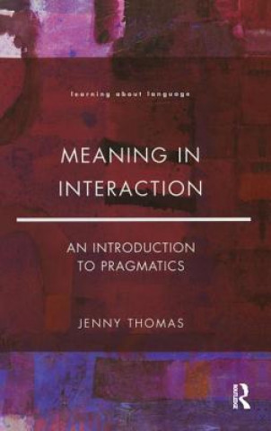 Kniha Meaning in Interaction Thomas