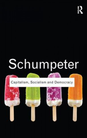 Kniha Capitalism, Socialism and Democracy SCHUMPETER
