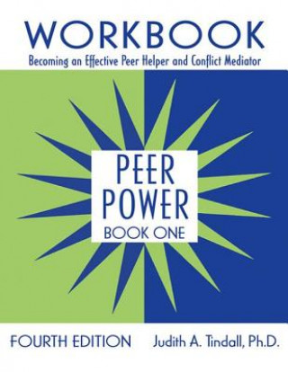 Book Peer Power, Book One Judith A. Tindall