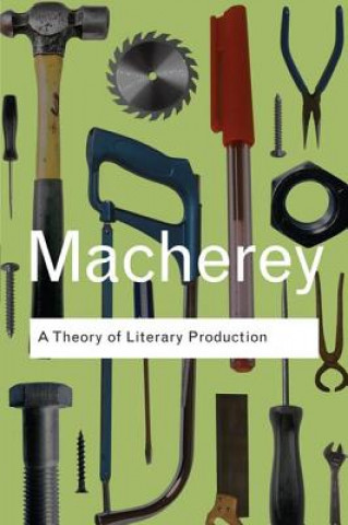 Knjiga Theory of Literary Production Pierre Macherey