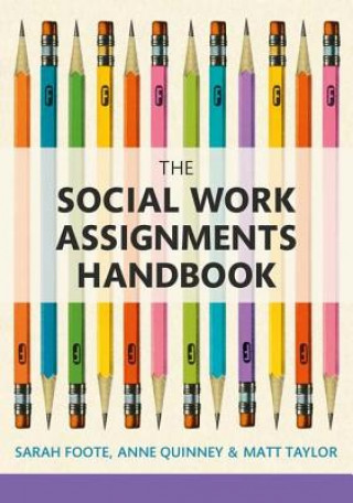 Carte Social Work Assignments Handbook Sarah Foote