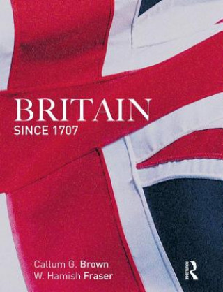 Libro Britain Since 1707 Hamish Fraser