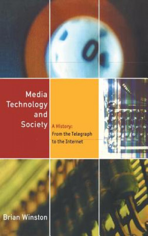 Buch Media Technology and Society Brian Winston