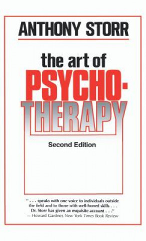 Carte Art of Psychotherapy Anthony Storr